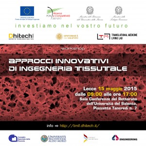 Locandina-Evento-Dhitech-Approcci-Innovativi-di-Ingegneria-Tissutale-2015 (2)
